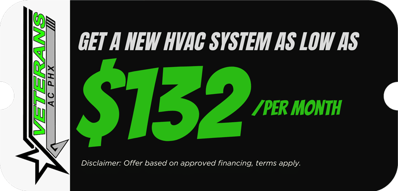 Veterans AC PHX promotion for a new HVAC system starting at $132 per month