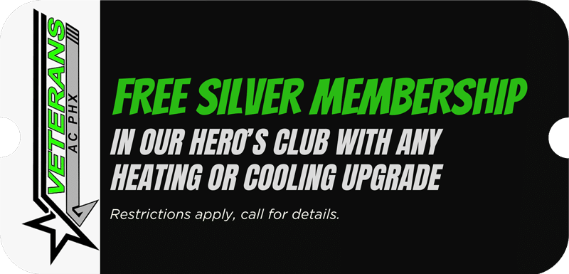 Veterans AC PHX offer for free Silver Membership with heating or cooling upgrade
